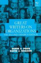 9780754620419-0754620417-Great Writers on Organizations