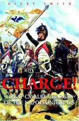 9781853675416-1853675415-Charge! Great Cavalry Charges of the Napoleonic Wars