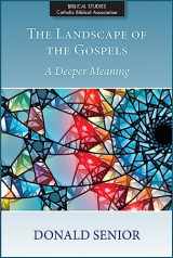 9780809154357-0809154358-The Landscape of the Gospels: A Deeper Meaning (Biblical Studies from the Catholic Biblical, 3)