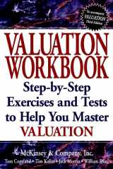 9780471397519-0471397512-Valuation WorKbook: Step-by-Step Exercises and Test to Help You Master Valuation