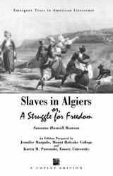 9781583900147-1583900144-Slaves in Algiers or A Struggle for Freedom