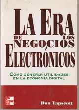 9789586009751-9586009750-La Era de Los Negocios Electronicos (Spanish Edition)