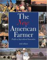 9781888626094-1888626097-The New American Farmer: Profiles of Agricultural Innovation by SARE Outreach (2005) Paperback