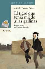 9788466739887-8466739882-El tigre que tenía miedo a las gallinas (Cuentos, Mitos Y Libros-regalo) (Spanish Edition)