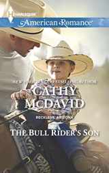 9780373755752-0373755759-The Bull Rider's Son (Reckless, Arizona, 3)
