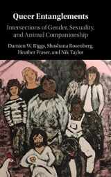 9781108488860-1108488862-Queer Entanglements: Intersections of Gender, Sexuality, and Animal Companionship