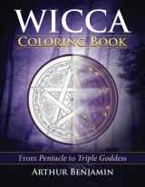 9781619495319-1619495317-Wicca Coloring Book: From Pentacle to Triple Goddess