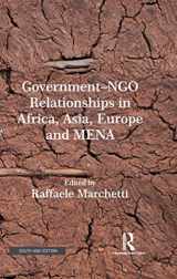 9781138363755-1138363758-Government-NGO Relationships in Africa, Asia, Europe and Mena