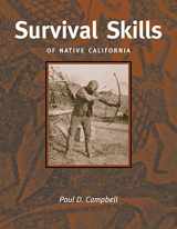 9780879059217-0879059214-Survival Skills of Native California