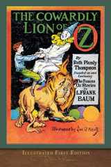 9781952433276-1952433274-The Cowardly Lion of Oz (Illustrated First Edition): 100th Anniversary OZ Collection