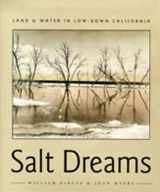 9780826321268-0826321267-Salt Dreams: Land and Water in Low-Down California