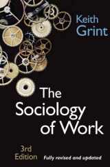 9780745632490-0745632491-The Sociology of Work: Introduction