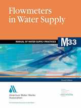 9781583214527-1583214526-Flowmeters in Water Supply (M33): AWWA Manual of Water Supply Practice