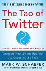 9780071841153-0071841156-The Tao of Twitter, Revised and Expanded New Edition: Changing Your Life and Business 140 Characters at a Time