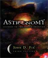 9780072482621-0072482621-Astronomy: Journey to the Cosmic Frontier