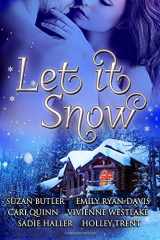 9781503144507-150314450X-Let it Snow: Six Spicy Winter Romances