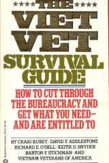 9780345321275-0345321278-The Viet Vet Survival Guide: How to Cut Through the Bureaucracy and Get What You Need--and Are Entitled To