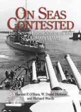 9781591146469-1591146461-On Seas Contested: The Seven Great Navies of the Second World War