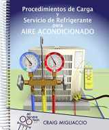 9781733817240-1733817247-Procedimientos de Carga y Servicio de Refrigerante para Aire Acondicionado