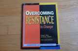 9781889638423-1889638420-Overcoming resistance to change