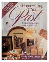 9781558706712-1558706712-Unpuzzling Your past: The Best-selling Guide to Genealogy