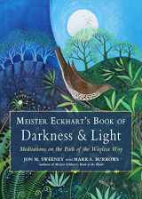 9781642970456-164297045X-Meister Eckhart's Book of Darkness & Light: Meditations on the Path of the Wayless Way