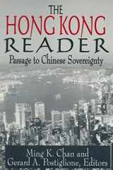 9781563248702-1563248700-The Hong Kong Reader: Passage to Chinese Sovereignty (Hong Kong Becoming China (Paperback))