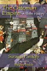 9781558764491-1558764496-The Ottoman Empire: A Short History