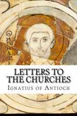 9781631740954-1631740954-Letters to the Churches