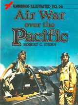 9780853687351-0853687358-Air War over the Pacific (World War II) - Warbirds Illustrated No. 36