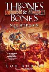 9780385390392-0385390394-Nightborn (Thrones and Bones)