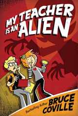 9781416903345-1416903348-My Teacher Is an Alien (1) (My Teacher Books)
