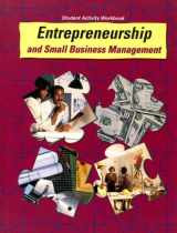 9780026751223-0026751224-Entrepreneurship and Small Business Management Student Activity Workbook
