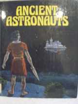 9780913940860-0913940860-Ancient Astronauts (Search for the Unknown)