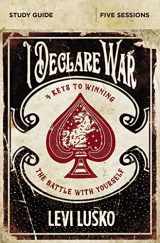 9780310094876-0310094879-I Declare War Bible Study Guide: Four Keys to Winning the Battle with Yourself