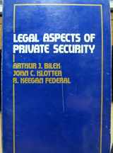 9780870844881-0870844881-Legal Aspects of Private Security