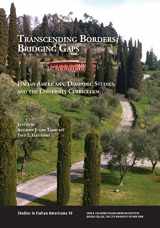9781939323064-1939323061-Transcending Borders, Bridging Gaps: Italian Americana, Diasporic Studies, and the University Curriculum