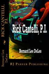 9781491210727-1491210729-Rick Cantelli, P.I. (Rick Cantelli, P.I. Series)