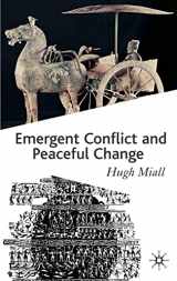 9780333987667-0333987667-Emergent Conflict and Peaceful Change