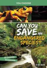9781496697066-1496697065-Can You Save an Endangered Species? (You Choose Books) (You Choose: Eco Expeditions)