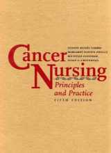 9780763711641-0763711640-Cancer Nursing: Principles and Practice