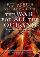 9780349119168-0349119163-The War For All The Oceans
