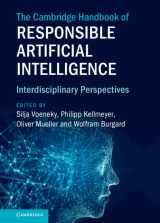 9781009207867-1009207865-The Cambridge Handbook of Responsible Artificial Intelligence: Interdisciplinary Perspectives (Cambridge Law Handbooks)