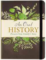 9781441327819-1441327819-An Oral History: Preserve Your Family's Story