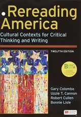 9781319426071-1319426077-Loose-Leaf Version for Rereading America: Cultural Contexts for Critical Thinking and Writing
