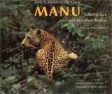 9788489119123-8489119120-Peru's Amazonian Eden: Manu National Park and Biosphere Reserve (English and Spanish Edition)