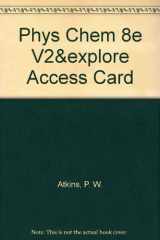 9780716774327-0716774321-Physical Chemistry Volume 2 & Explorations in Physical Chemistry Access Card