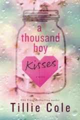 9781530496198-1530496195-A Thousand Boy Kisses
