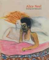9781941701133-1941701132-Alice Neel: Drawings and Watercolors