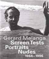 9783882435771-3882435771-Gerard Malanga: Screen Tests - Portraits - Nudes: 1964-1996